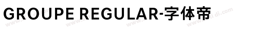 GROUPE REGULAR字体转换